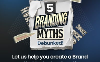 5 Branding Myths Debunked!