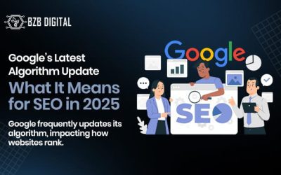 Google’s Latest Algorithm Update: What It Means for SEO in 2025