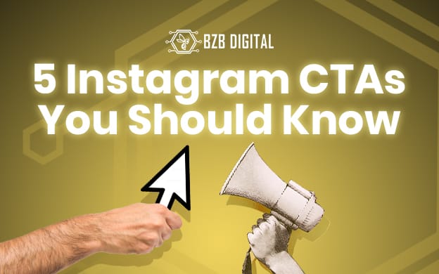 5 Instagram CTAs You Should Know to Boost Engagement