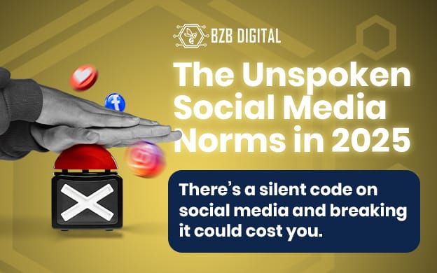 The Unspoken Social Media Norms in 2025