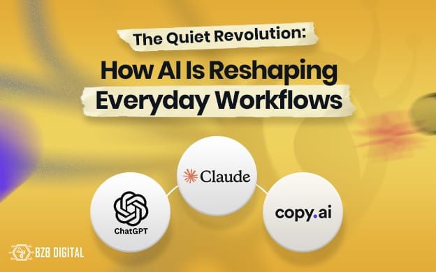 The Quiet Revolution: How AI Is Reshaping Everyday Workflows