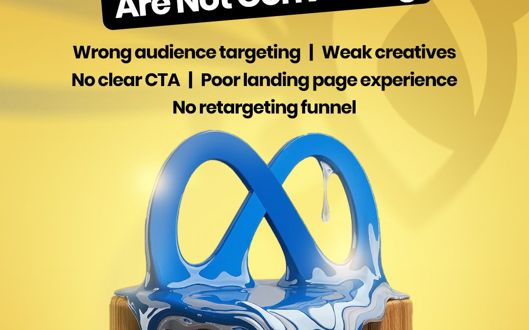 5 Reasons Your Meta Ads Are Not Converting